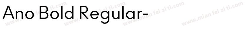 Ano Bold Regular字体转换